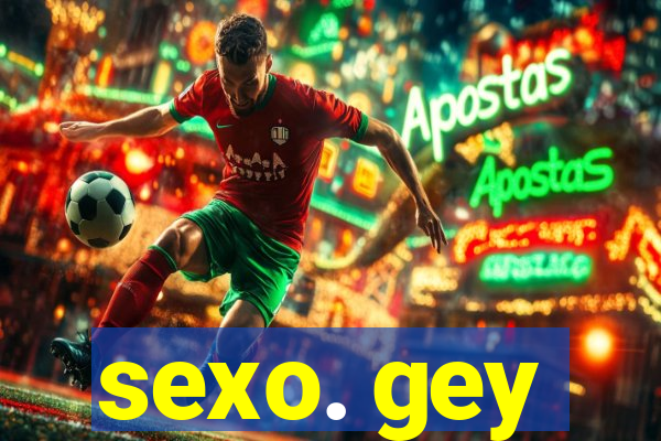 sexo. gey